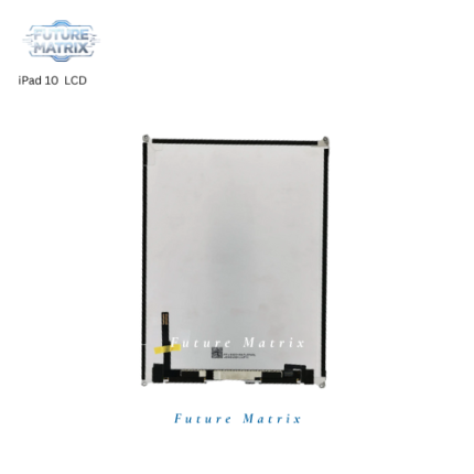 iPad 10 LCD